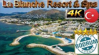 4K BODRUM LA BLANCHE RESORT SPA 2024 GOOD BEACH HOTEL MUGLA TURKEY