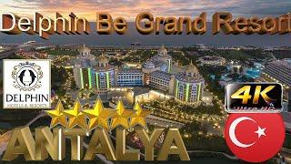 4K DELPHIN BE GRAND RESORT 2024 ЛИЧНОЕ МНЕНИЕ GOOD BEACH HOTEL ANTALYA TURKEY