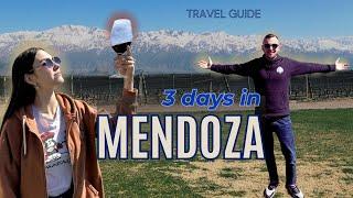 Exploring Mendoza for 3 Days | Ultimate Travel Guide 2024