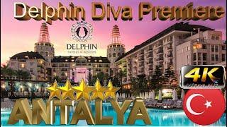 4K DELPHIN DIVA PREMIERE 2024  HOTEL  GOOD BEACH RESORT ANTALYA TURKEY