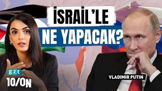 Rusya İsrail'e ne mesaj verdi?