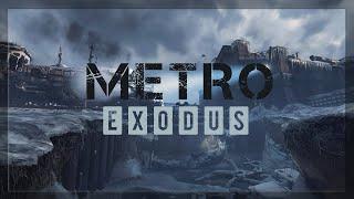 Metro Exodus Moscow - Прохождение Метро Исход Москва