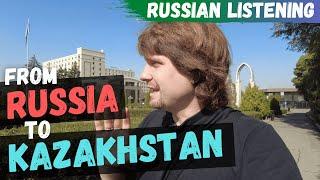 Left Russia Again - From Russia to Kazakhstan (Crazy 2022)